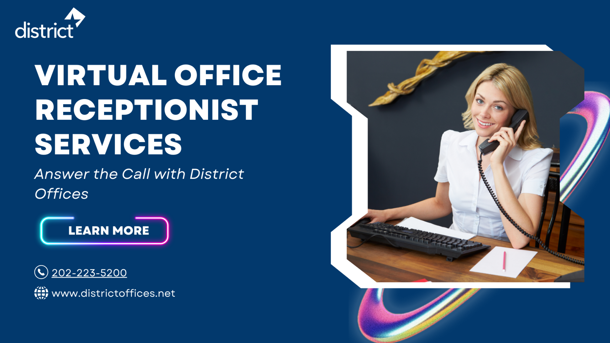 Virtual Office Receptionist Services – Answer the Call with District Offices