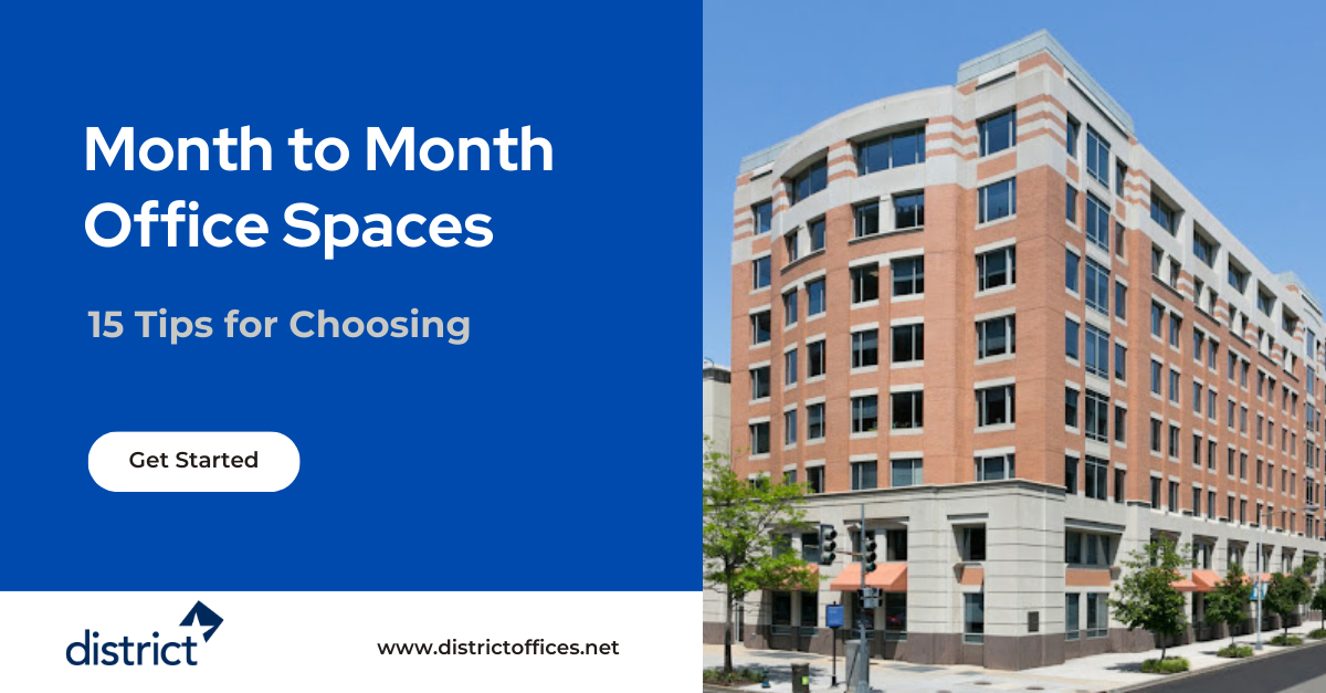 15 tips for choosing month to month office space