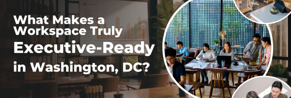 Executive Ready Workspace